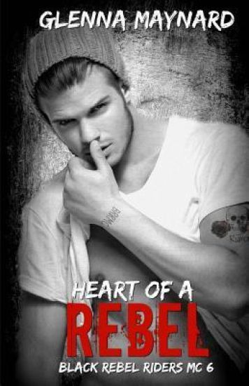 Heart of a Rebel