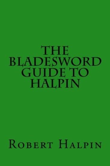 The Bladesword guide to Halpin