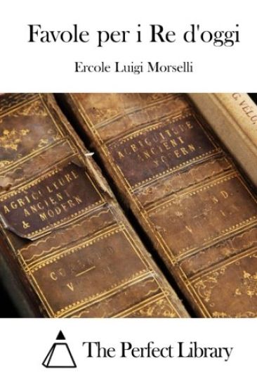 Favole per i Re d'oggi