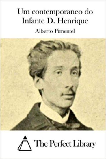 Um contemporaneo do Infante D. Henrique