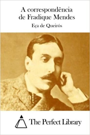 A correspondência de Fradique Mendes