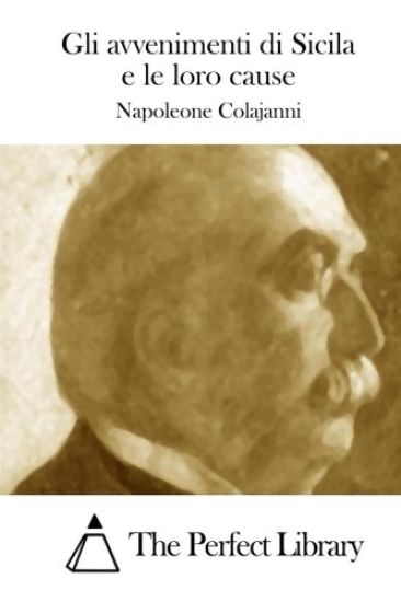 Gli avvenimenti di Sicila e le loro cause