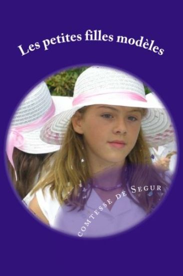 Les petites filles modeles