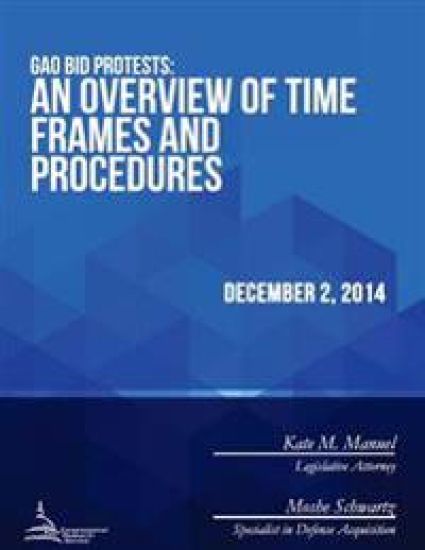 GAO Bid Protests: An Overview of Time Frames and Procedures