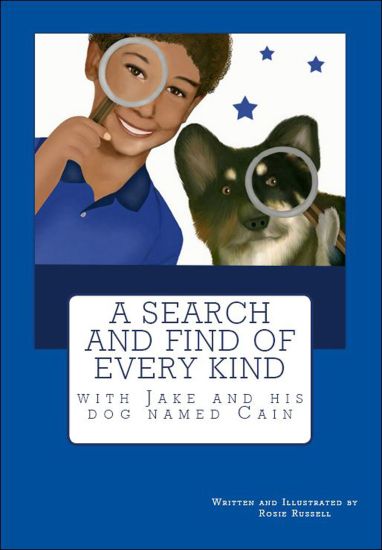 A Search and Find of Every Kind with Jake and his dog named Cain
