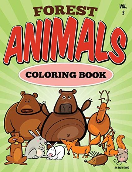 Forest Animal Coloring Book: All Ages Coloring Books