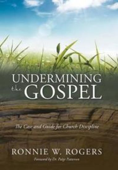 Undermining the Gospel