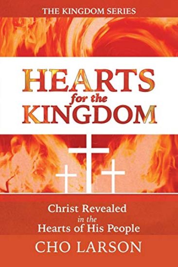 Hearts for the Kingdom