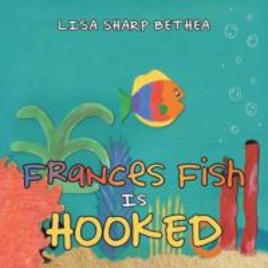 Frances Fish Is Hooked
