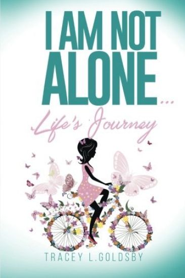 I am not alone...Life's Journey
