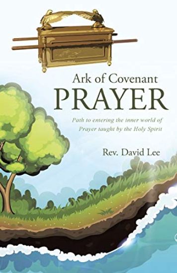 Ark of Covenant Prayer