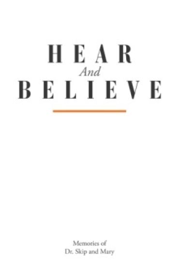 Hear And Believe