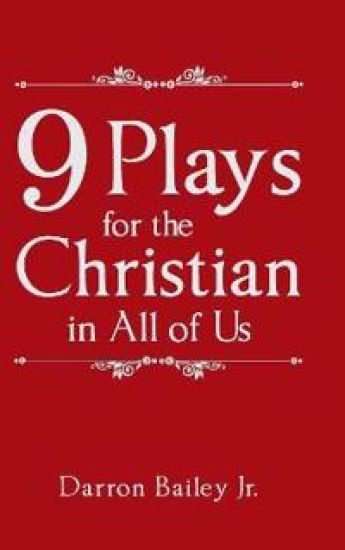 9 Plays for the Christian in All of Us