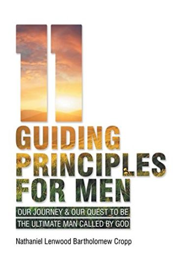 11 Guiding Principles for Men