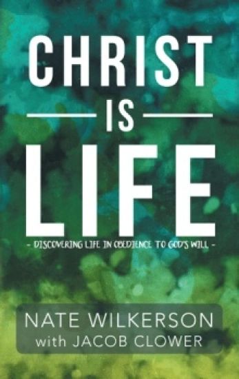 Christ Is Life