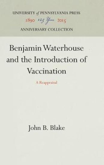Benjamin Waterhouse and the Introduction of Vaccination