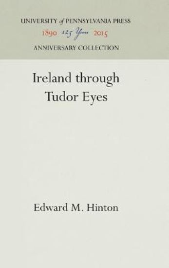 Ireland Through Tudor Eyes