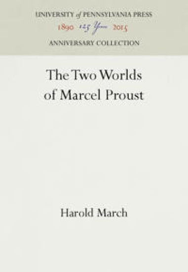 The Two Worlds of Marcel Proust