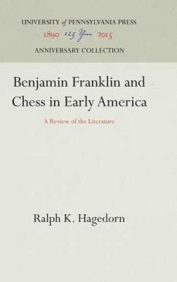 Benjamin Franklin and Chess in Early America