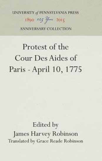 Protest of the Cour Des Aides of Paris--April 10, 1775