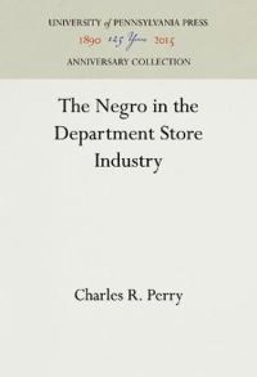 The Negro in the Department Store Industry