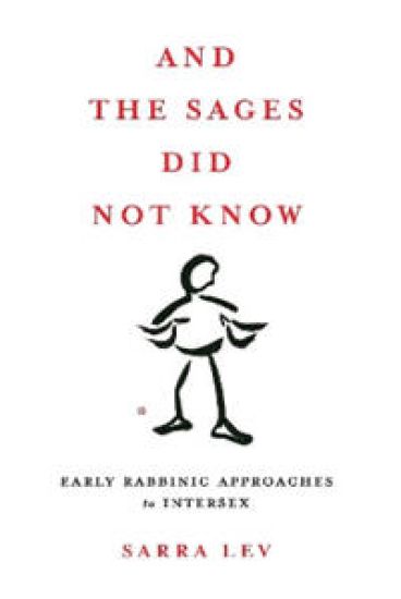 And the Sages Did not Know