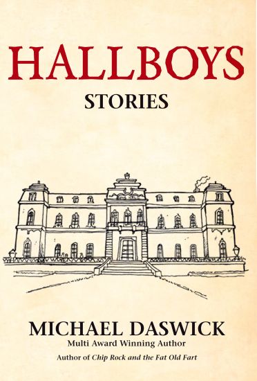 Hallboys: SHORT STORIES from BOYS HALL