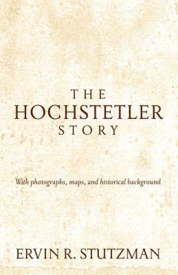 Hochstetler Story