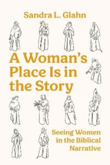 A Woman's Place Is in the Story