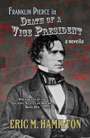 Franklin Pierce in Death of a Vice President