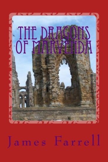 The Dragons of Marvenda: Third Tale of Marvenda