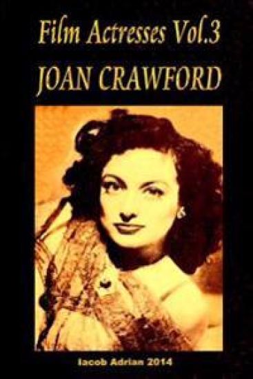 Film Actresses Vol.3 Joan Crawford: part 1