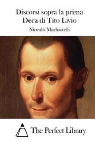 Discorsi sopra la prima Deca di Tito Livio