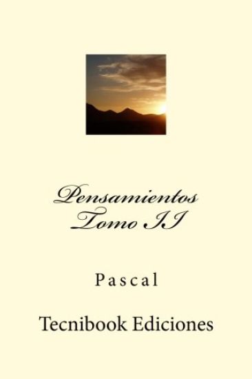 Pensamientos. Tomo II