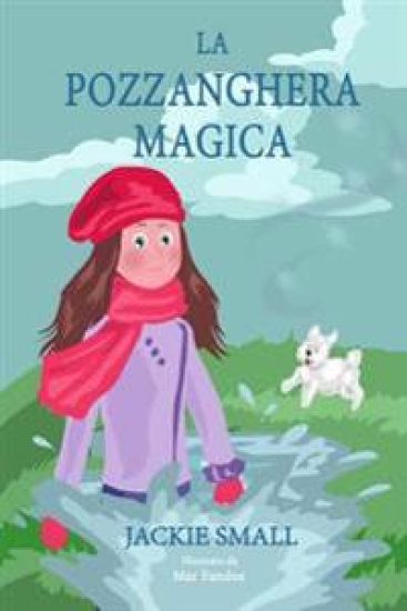 La Pozzanghera Magica