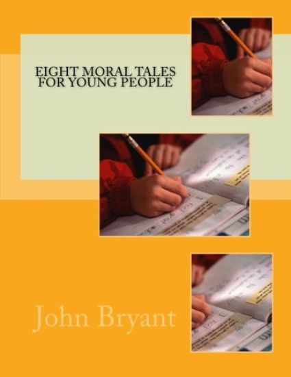 Eight Moral Tales For Young People