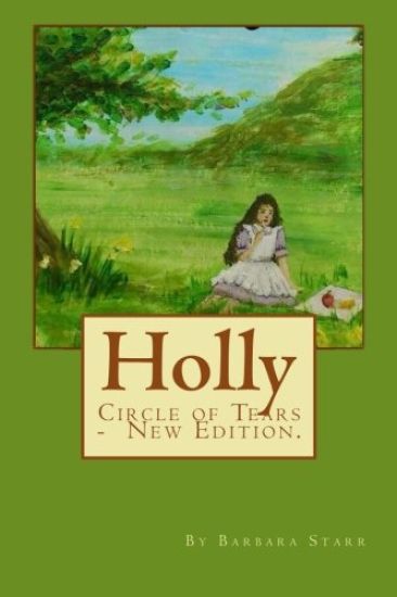 Holly (New Edition): Circle of Tears (Book One)