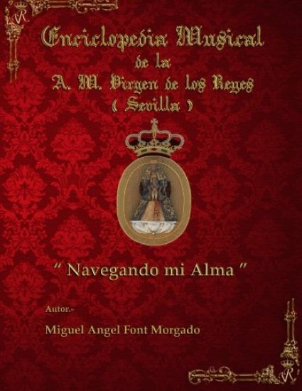 NAVEGANDO MI ALMA - Marcha Procesional: Partituras para Agrupacion Musical