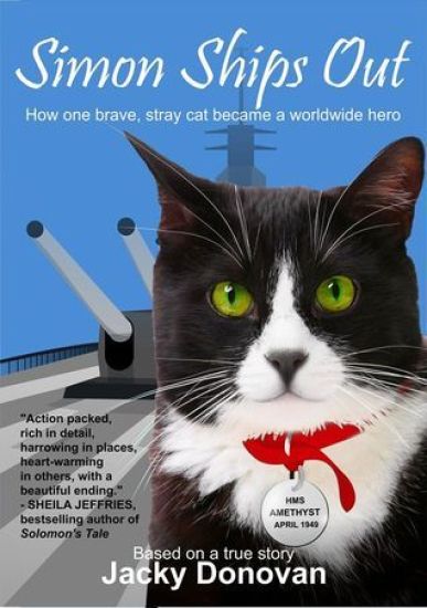 Simon Ships Out. How one brave, stray cat became a worldwide hero: Based on a true story