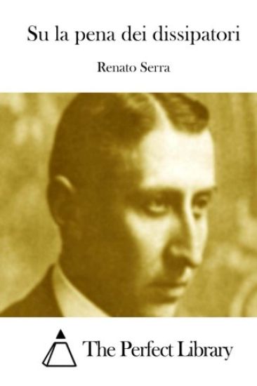 Su la pena dei dissipatori