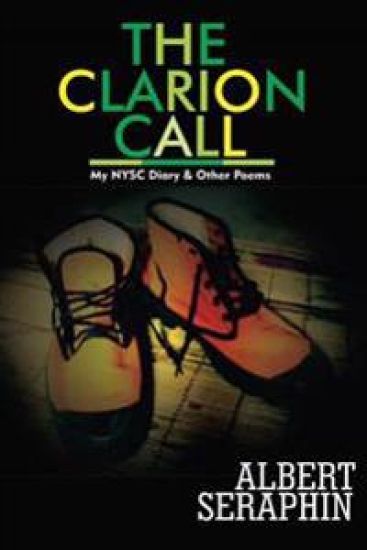 The Clarion Call: My N.Y.S.C. Diary & Other Poems