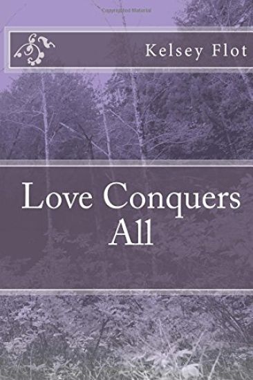 Love Conquers All