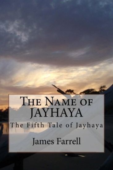 The Name of Jayhaya: The Fifth Tale of Jayhaya