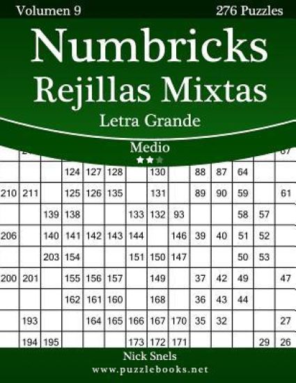 Numbricks Rejillas Mixtas Impresiones con Letra Grande - Medio - Volumen 9 - 276 Puzzles