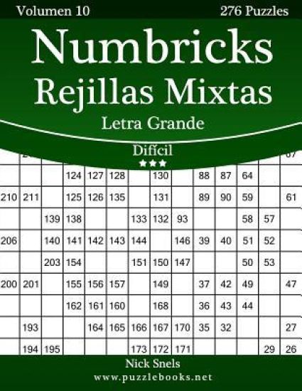 Numbricks Rejillas Mixtas Impresiones con Letra Grande - Difícil - Volumen 10 - 276 Puzzles