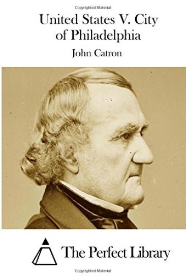 United States V. City of Philadelphia