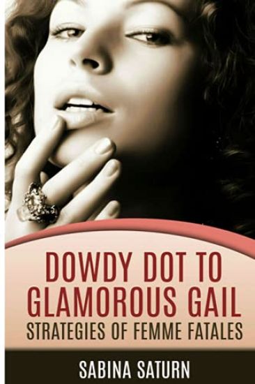 Dowdy Dot to Glamorous Gail