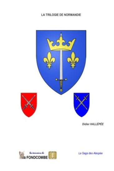 La trilogie de Normandie