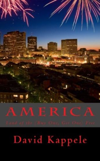 America: Land of the (Buy One, Get One) Free