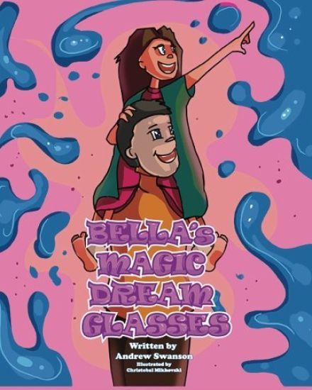 Bella's Magic Dream Glasses